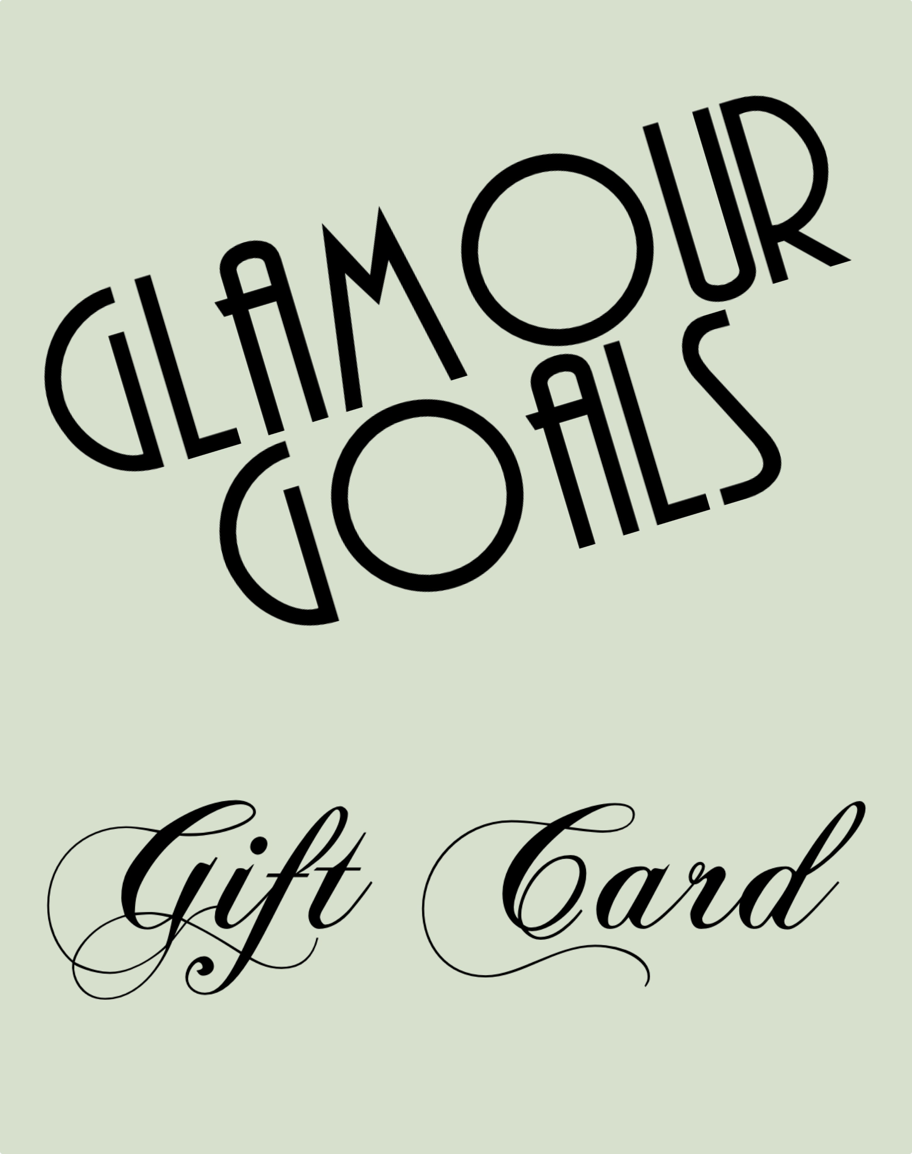 Glamour Goals Gift Card